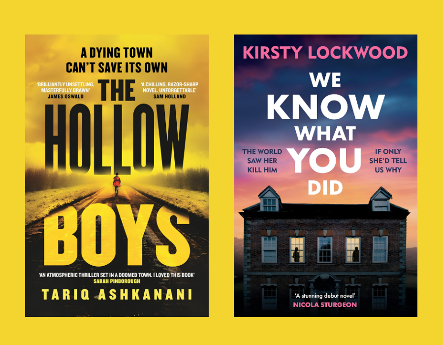 Book covers for The Hollow Boys by Tariq Ashkanani, showing a lone figure walking down a road under a yellow sky, alongside We Know What You Did by Kirsty Lockwood, depicting a brick house with silhouetted figures in lighted windows at dusk.
